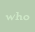 who