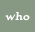 who